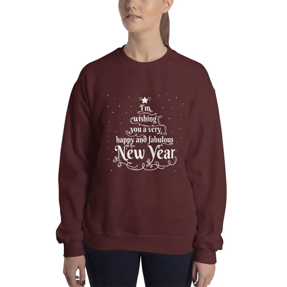 Happy And Fabulous New Year Women's Sweatshirt