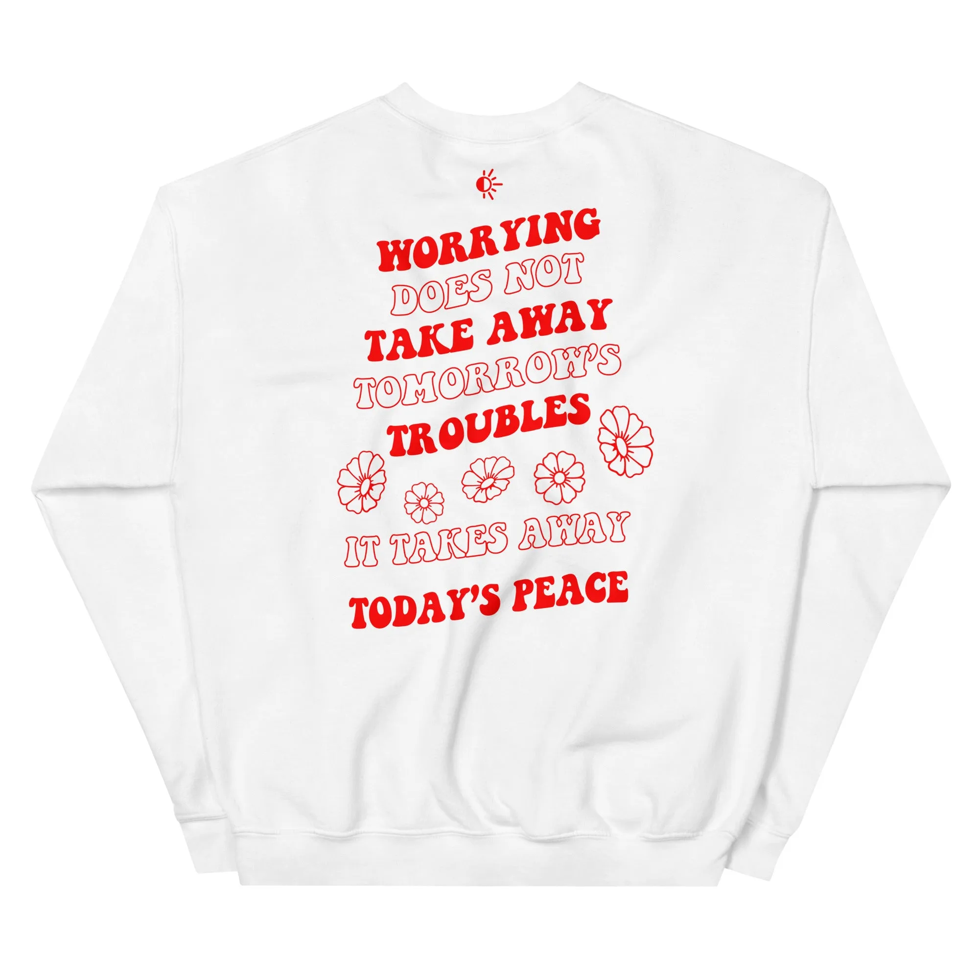 No Worries Graphic Unisex Sweatshirt