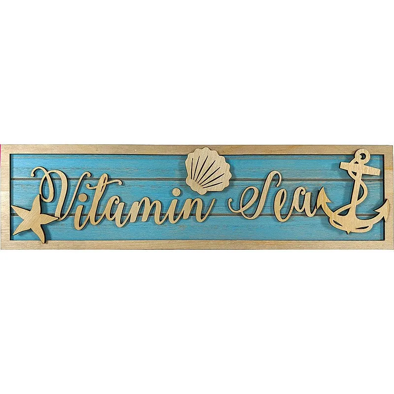 Vitamin Sea Wooden Sign